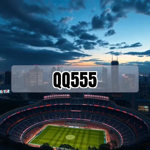 qq555.com: Surpreenda-se com Apostas Esportivas Diferenciadas e Seguras